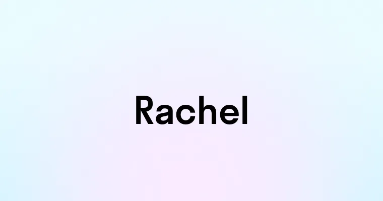 Rachel