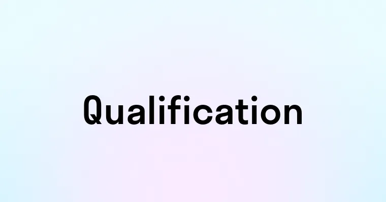 Qualification