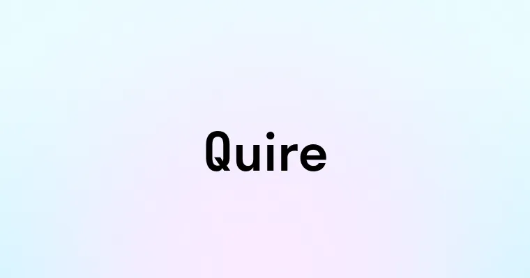 Quire