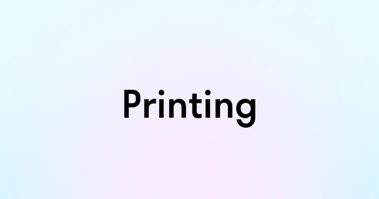 Printing