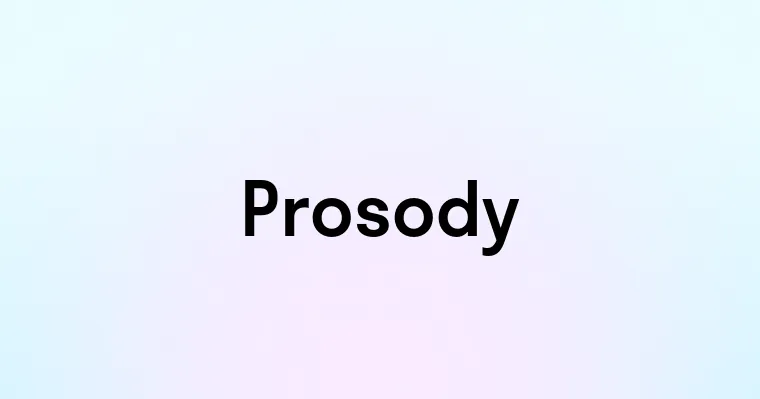 Prosody