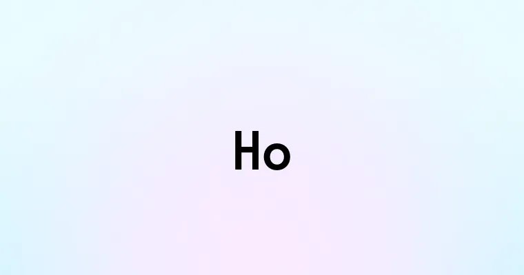 Ho