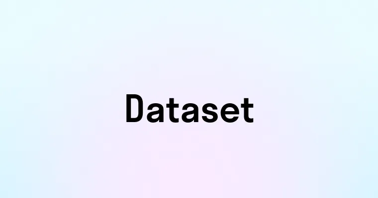 Dataset