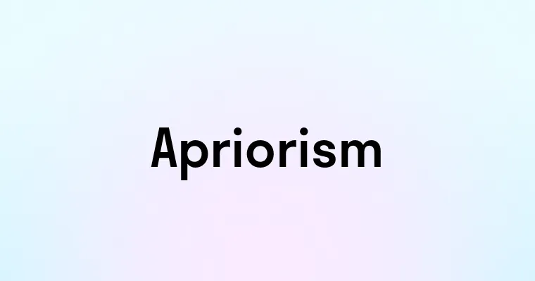 Apriorism