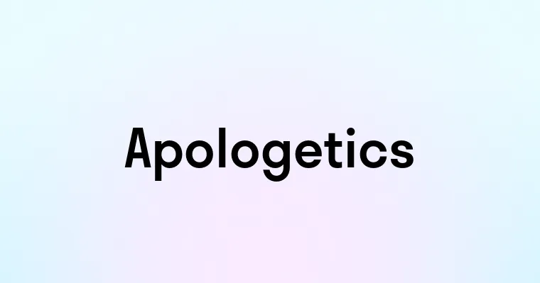 Apologetics