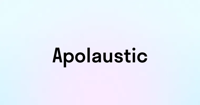 Apolaustic