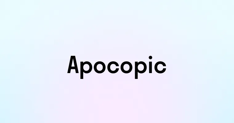 Apocopic