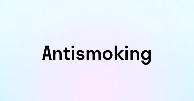 Antismoking