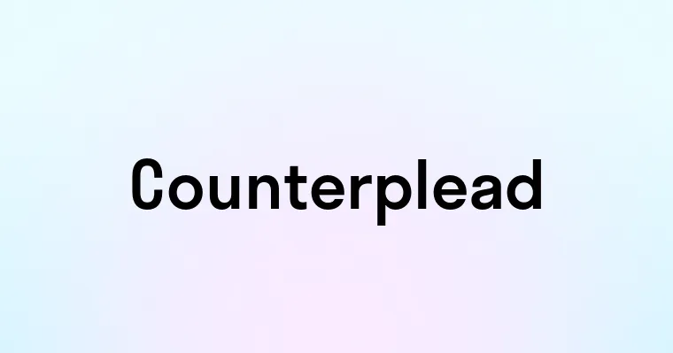 Counterplead