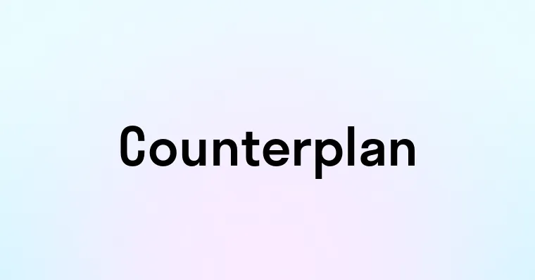 Counterplan — перевод, транскрипция, произношение и примеры