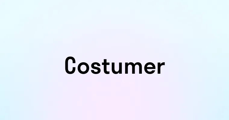 Costumer