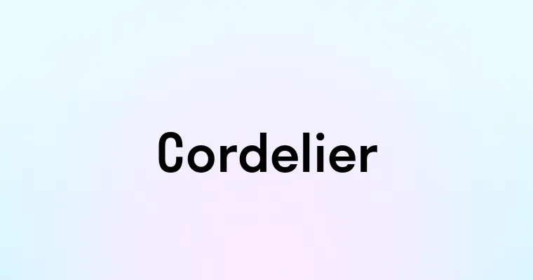 Cordelier