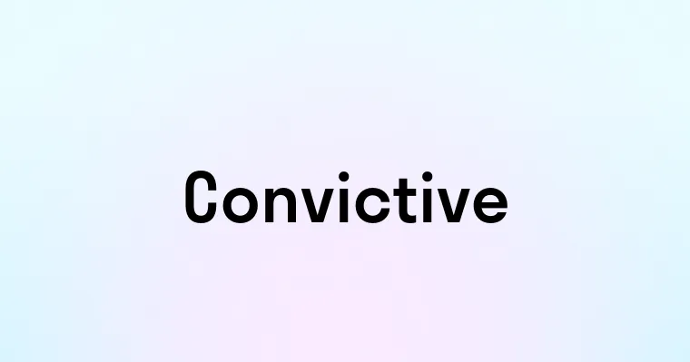 Convictive