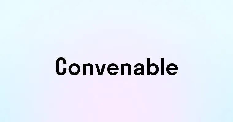 Convenable