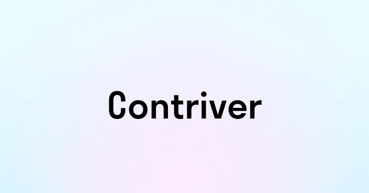 Contriver