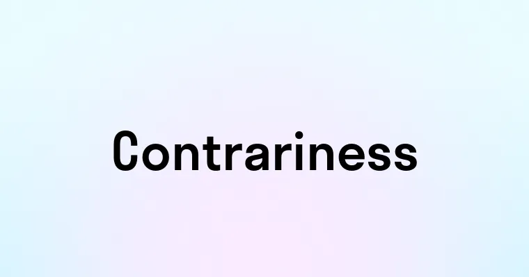 Contrariness