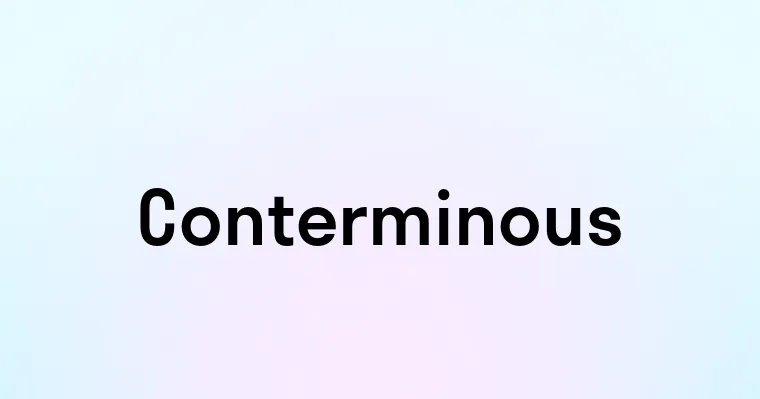 Conterminous