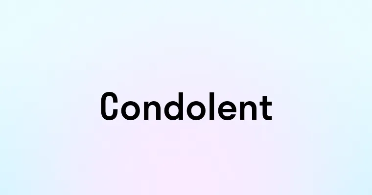 Condolent