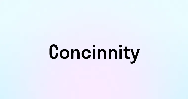 Concinnity