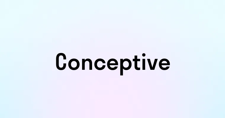 Conceptive