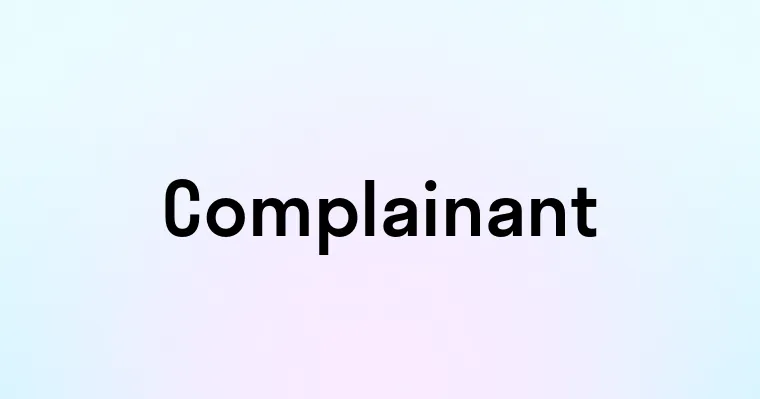 Complainant