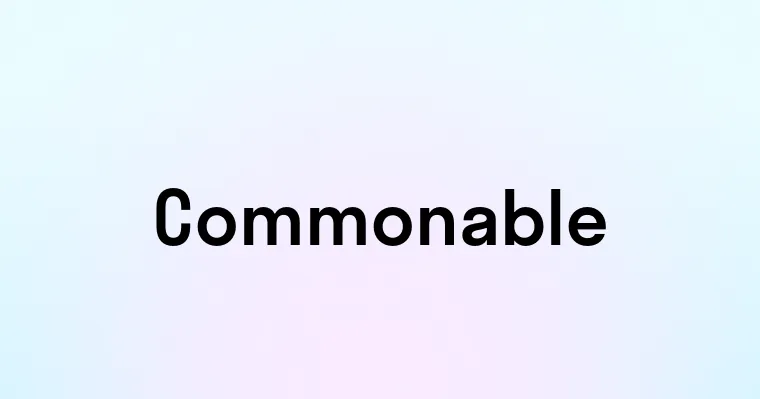 Commonable