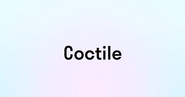 Coctile