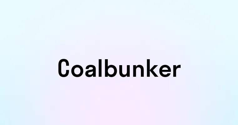 Coalbunker