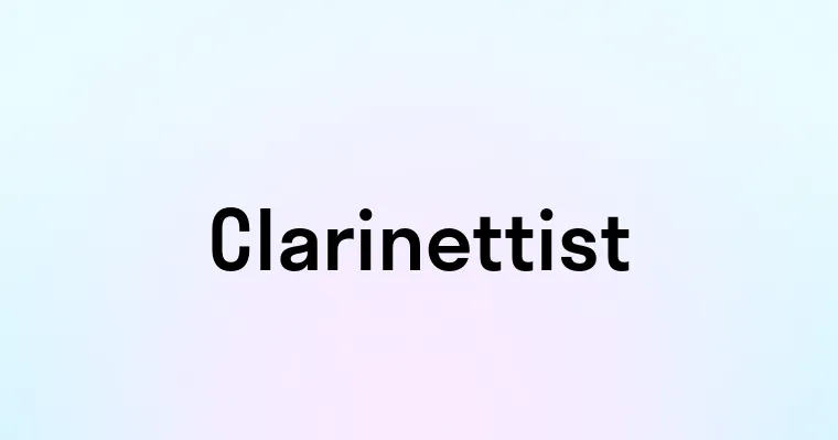 Clarinettist