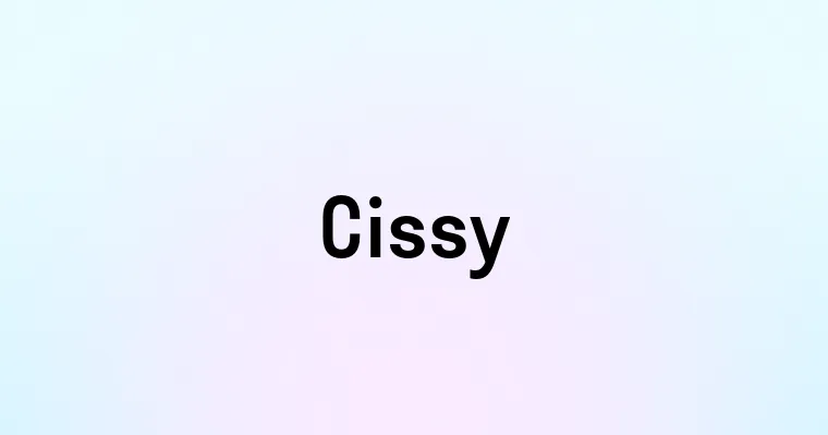 Cissy