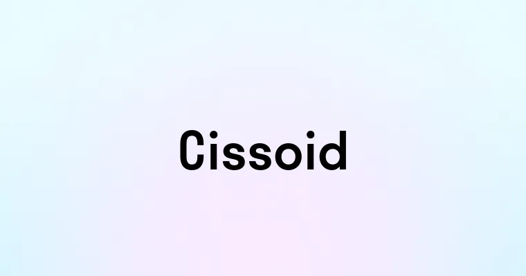 Cissoid