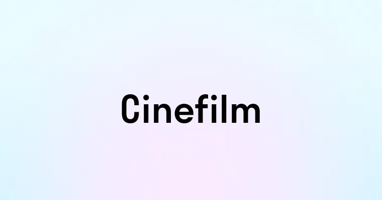 Cinefilm