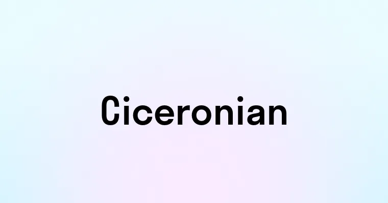 Ciceronian