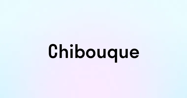 Chibouque