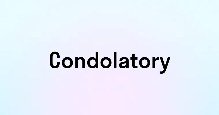 Condolatory