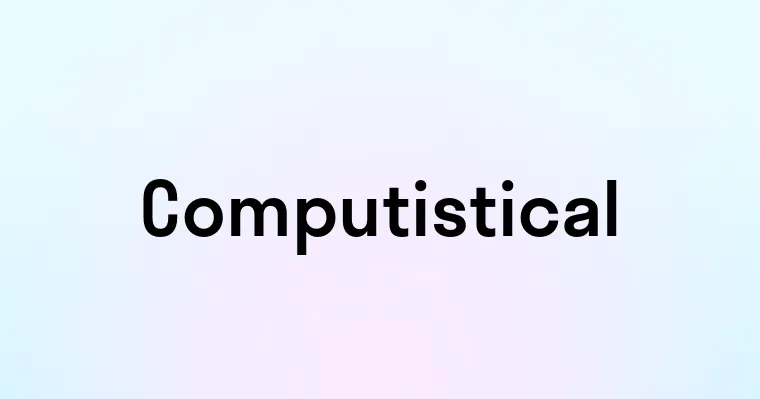 Computistical