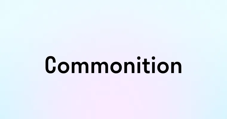 Commonition