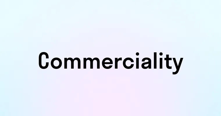 Commerciality