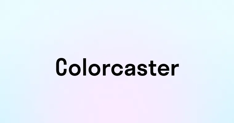 Colorcaster