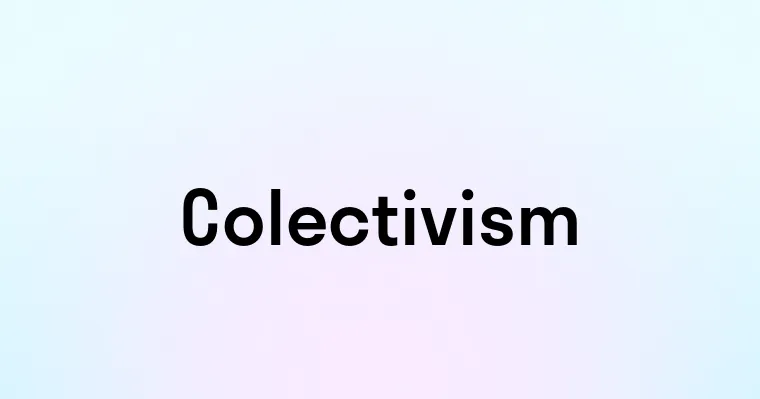 Colectivism