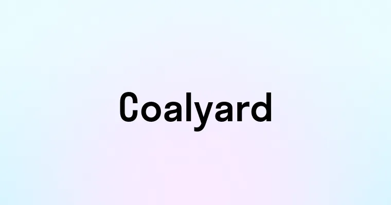 Coalyard