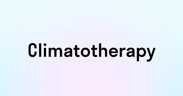 Climatotherapy