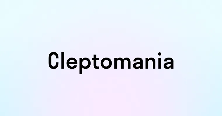 Cleptomania