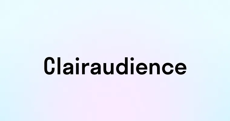 Clairaudience