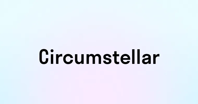 Circumstellar