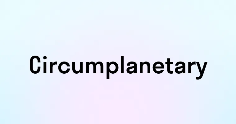 Circumplanetary