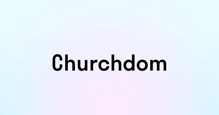 Churchdom