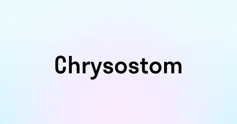 Chrysostom