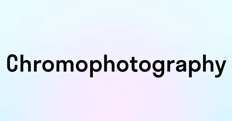 Chromophotography