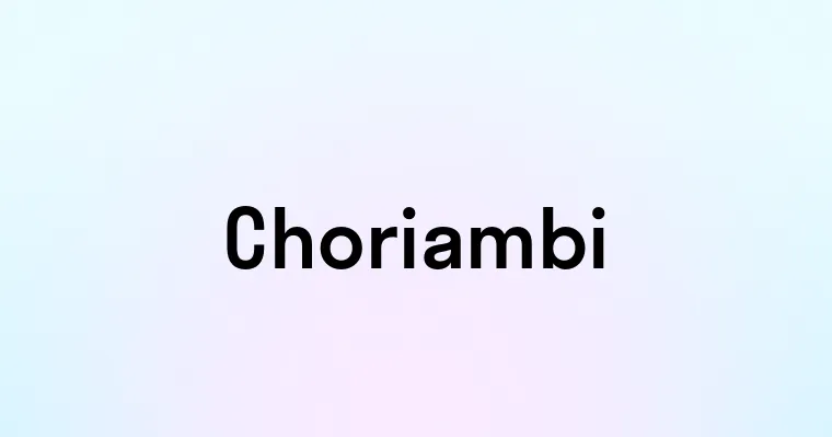 Choriambi